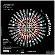Composición de Puertas de Asunción - Exposición de Víctor Beckelmann - Miércoles, 04 de Diciembre de 2019
